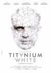Titanium White (2017)