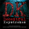 Deceitful Keystrokes (2016)