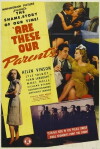 Are These Our Parents? (1944)