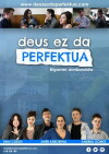 Deus Ez Da Perfektua (2013)