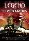 Legend of Seven Monks (2006)