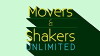 Movers & Shakers Unlimited (2016)