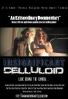 Insignificant Celluloid (2011)