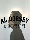 Al Dorsey, détective privé (2017)