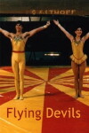 The Flying Devils (1985)