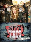 Bite This with Nadia G (2014)