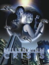 Millennium Crisis (2007)