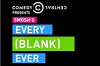Every Blank Ever (2018)