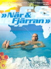 När & Fjärran (1997)