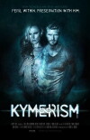 Kymerism (2018)