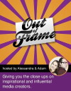 Out of Frame (2013)