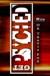 Get Psyched: Life (2012)