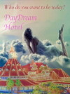 Daydream Hotel (2017)