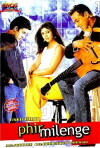 Phir Milenge (2004)
