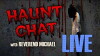 Haunt Chat Live (2017)