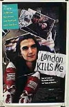 London Kills Me (1991)