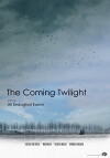 The Coming Twilight (2013)