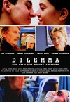 Dilemma (2002)