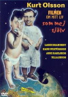 Kurt Olsson - filmen om mitt liv som mej själv (1990)