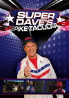 Super Dave's Spike Tacular (2009)