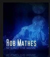 Rob Mathes: Beyond the Music (2011)