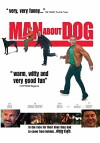 Man About Dog (2004)