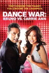 Dance War: Bruno vs. Carrie Ann (2008)
