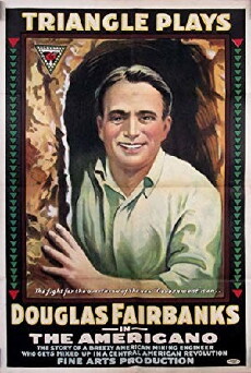 The Americano (1916) - Stream Online