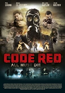 Code Red (2013) - Stream Online