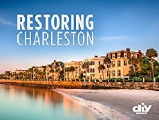 Restoring Charleston (2016) - Stream Online