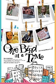 One Bird at a Time (2018) - Stream Online