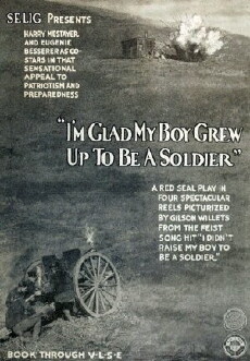 I'm Glad My Boy Grew Up to Be a Soldier (1915) - Stream Online