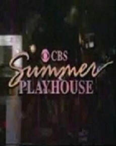 CBS Summer Playhouse (1987) - Stream Online