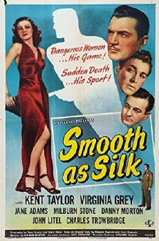Smooth as Silk (1946) - Stream Online