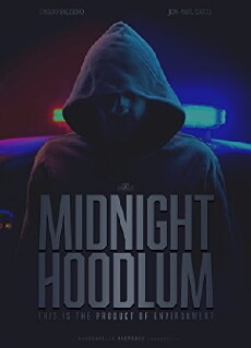 Midnight Hoodlum (2019) - Stream Online