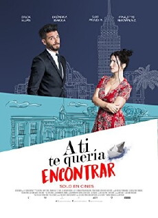 A ti te quería encontrar (2018) - Stream Online