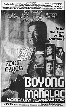 Boyong Mañalac: Hoodlum Terminator (1991) - Stream Online