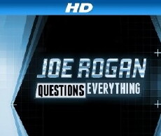 Joe Rogan Questions Everything (2013) - Stream Online