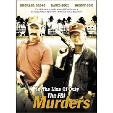 In the Line of Duty: The F.B.I. Murders (1988) - Stream Online