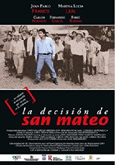 La decisión de San Mateo (2001) - Stream Online