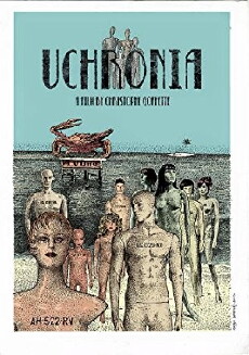 Uchronia (2016) - Stream Online