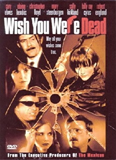 Wish You Were Dead (2001) - Stream Online