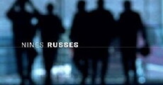 Nines russes (2002) - Stream Online