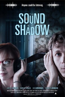 The Sound and the Shadow (2014) - Stream Online