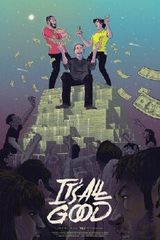 It's All Good (2016) - Stream Online