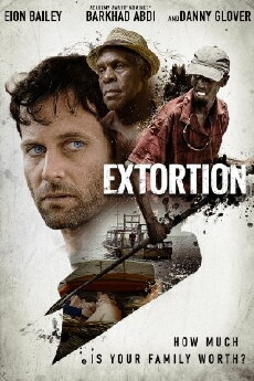 Extortion (2017) - Stream Online