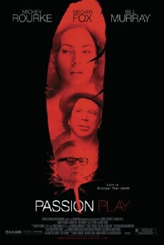 Passion Play (2010) - Stream Online
