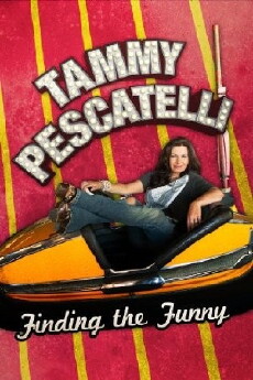 Tammy Pescatelli: Finding the Funny (2013) - Stream Online