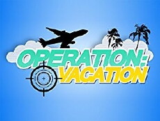 Operation: Vacation (2013) - Stream Online