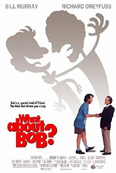 What About Bob? (1991) - Stream Online